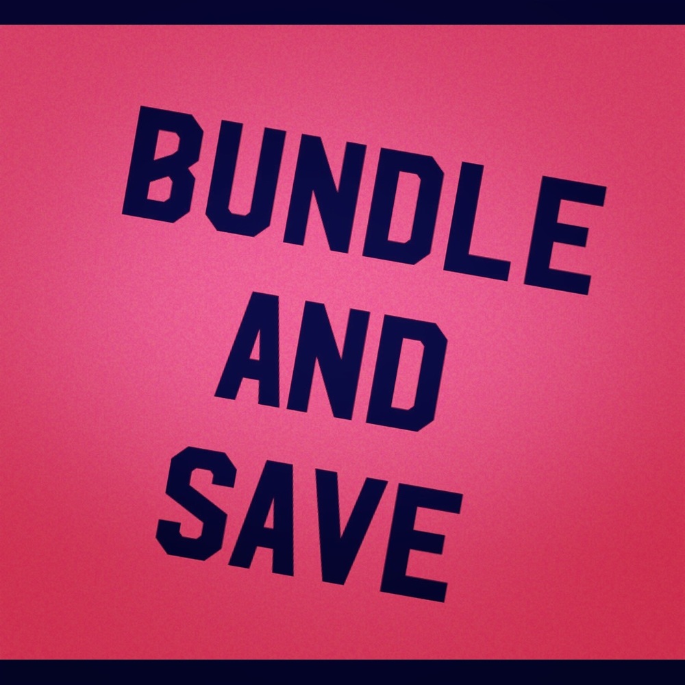 Bundle and save!